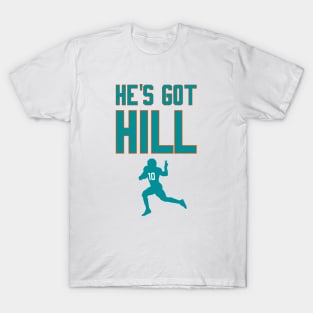 Miami Dolphins - He's Got Hill! T-Shirt